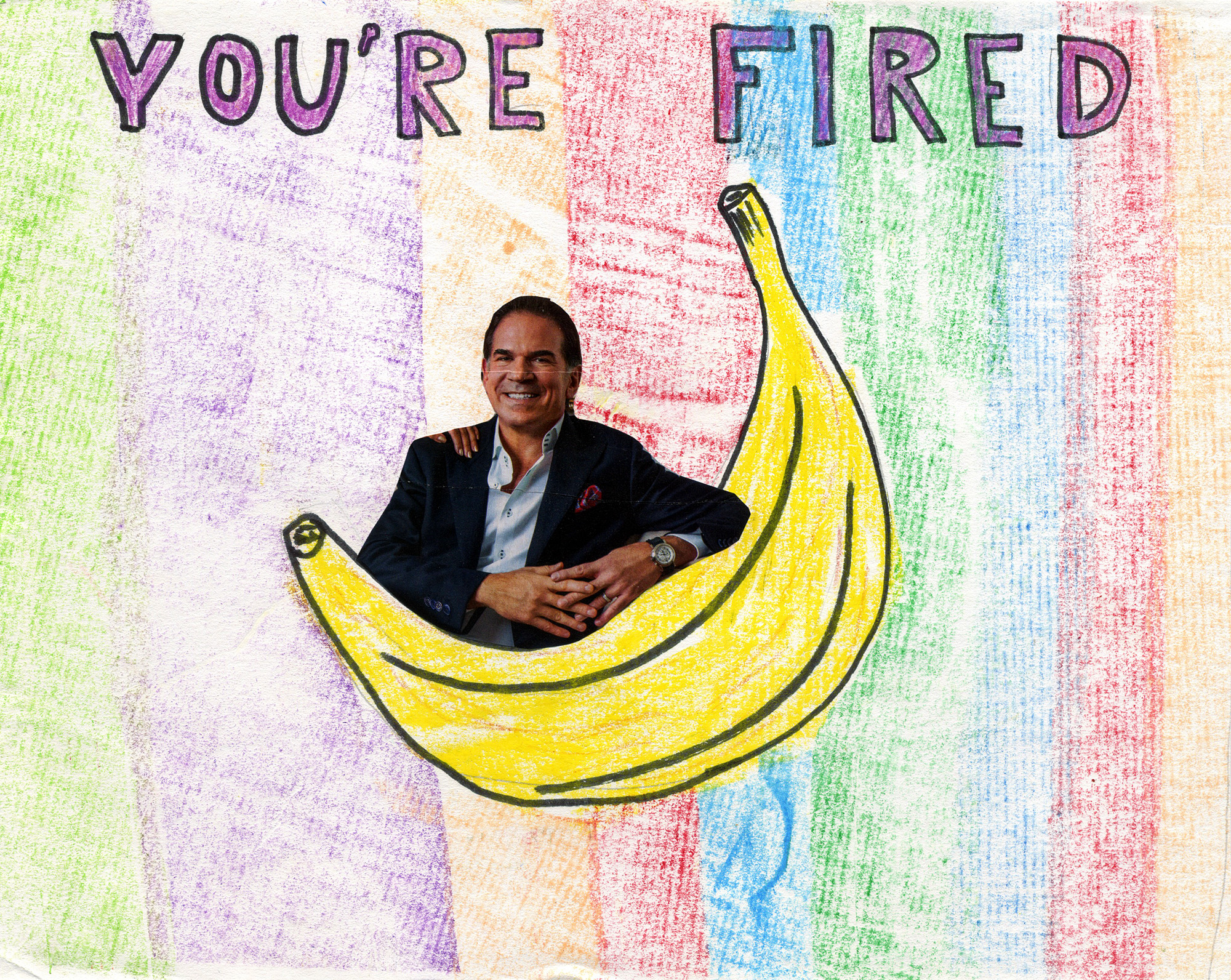 Banana Man Says You’re Fired